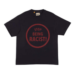 Gallery Dept. Stop Being Racist Black Tee